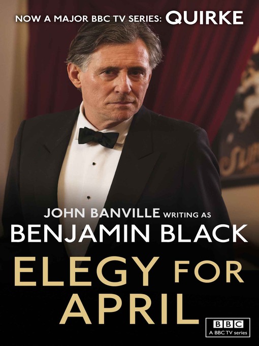 Title details for Elegy for April by Benjamin Black - Wait list